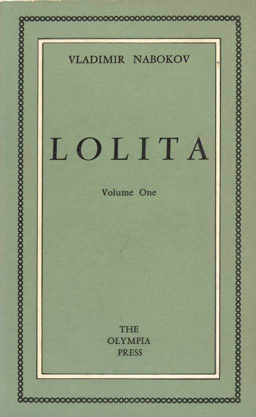 NABOKOV, Vladimir (1899-1977). Lolita. Paris: S.I.P. for The Olympia Press, 1955.