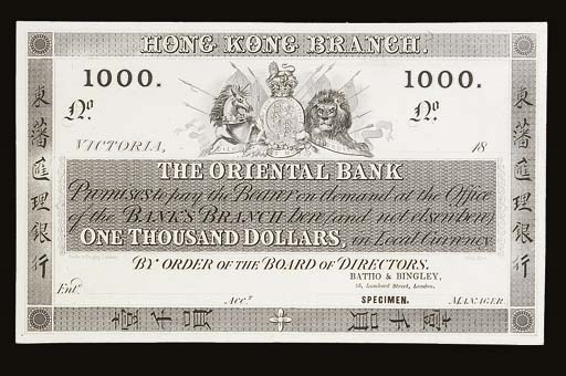 The Oriental Bank, proof $1000 on card, Victoria, 18- (c.1860), black and white, crowned arms top centre flanked by a ion and a unicorn, 1000 in heavy black type left and right HONG KONG BRANCH in top margin (P unlisted, Ma unlisted), BATHO & BINGLEY SPECIMEN stamp low right, fresh good extremely fine, excessively rare