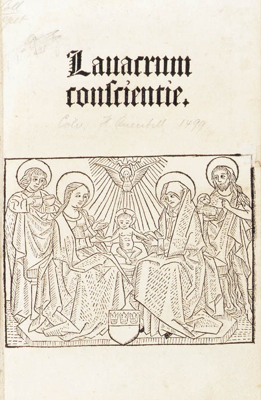 JACOBUS DE GRUYTRODE. Lavacrum conscientiae. Cologne: Heinrich Quentell, 28th June 1499.
