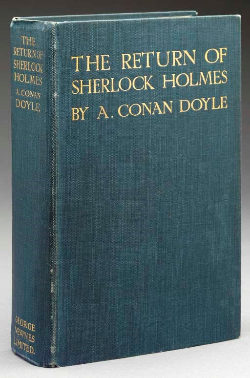 DOYLE, Arthur Conan, Sir. The Return of Sherlock Holmes. Illustrated by Sidney Paget. London: George Newnes, 1905.