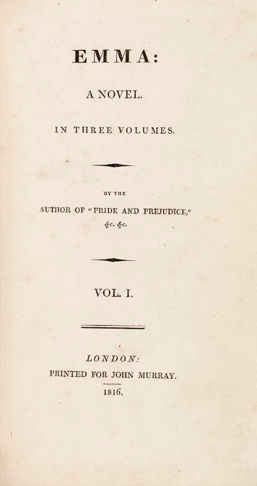 [AUSTEN, Jane]. Emma. London: Printed for John Murray, 1816.