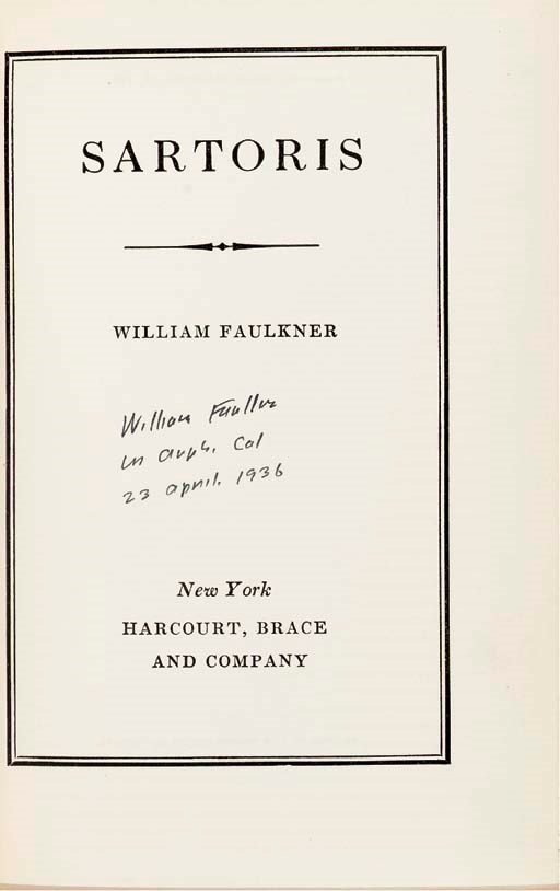 FAULKNER, William (1897-1962). Sartoris. New York: Harcourt, Brace and Company, 1929.