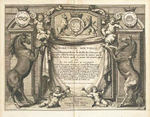 NEWCASTLE, William Cavendish, Duke of (1592-1676). Methode et invention nouvelle de dresser les chevaux. Antwerp: Jacques van Meurs, 1658.