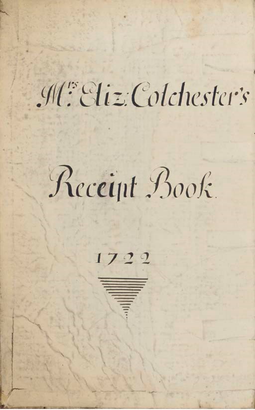 EIGHTEENTH-CENTURY COOKERY. Manuscript of recipes, entitled 'Mrs Eliz[abeth] Colchester's Receipt Book, 1722', written in several 18th-century hands, the recipes mostly numbered (1 - 321), index (loosely inserted), approximately 62 pages, folio, blanks (browned at edges, occasional spotting); stitched in contemporary vellum (darkened, spine worn at extremities).