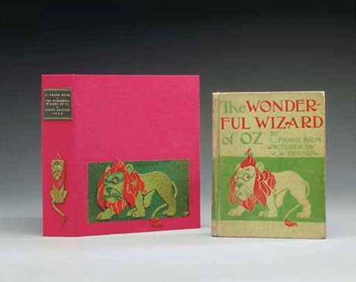 BAUM, L. Frank (1856-1919). The Wonderful Wizard of Oz. Chicago: Geo. M. Hill Co., 1900.