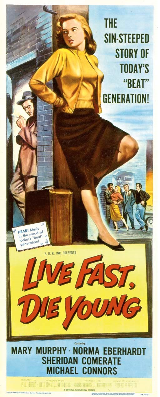 Live Fast, Die Young