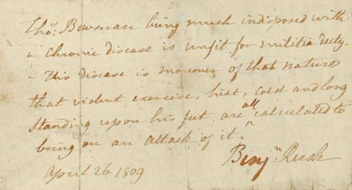 RUSH, Benjamin (1746-1813), Signer (Pennsylvania). Autograph note signed ("Benj.n Rush"), 26 April 1809. 1 page, oblong, laid down on card.