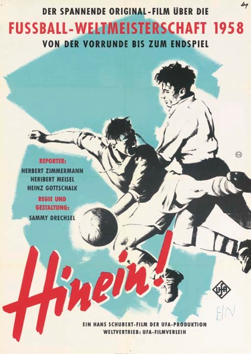 A GERMAN FILM POSTER PROMOTING THE 1958 WORLD CUP FINAL TOURNAMENT
