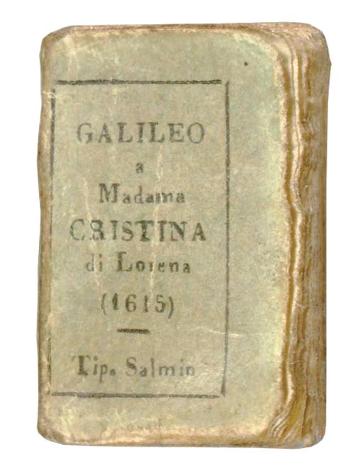 [MINIATURE BOOK]. GALILEO. Galileo a Madama Cristina di Lorena. Padua: Tipogr. Salmin, 1896 (i.e. May 1897).