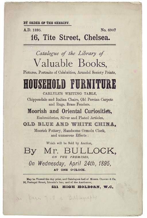 WILDE, Oscar (1854-1900). 16 Tite Street, Chelsea: Catalogue of the Library of Valuable Books, Pictures ... Household Furniture ... and numerous Effects: which will be sold by auction, by Mr. Bullock, on the premises, on Wednesday, April 24th, 1895, at one o'clock. London: [1895].