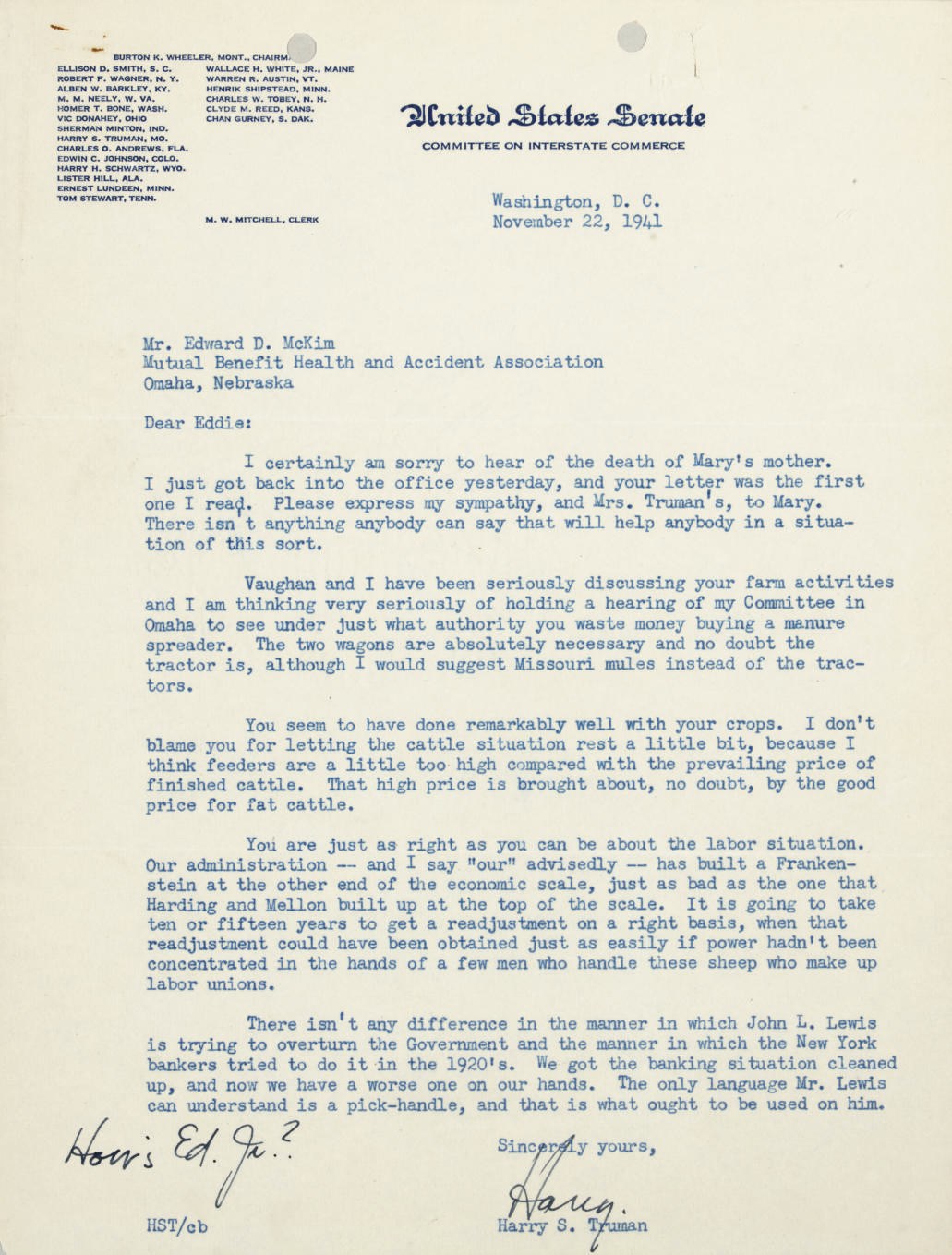 TRUMAN, Harry S. (1884-1972), President. Typed letter signed ("Harry"), as U. S. Senator, to Edward D. McKim, Washington, D. C., 22 November 1941. 1 page, 4to, United States Senate stationery, two punch holes at top. A three word autograph postcript ("How's Ed. Jr.?") at bottom.