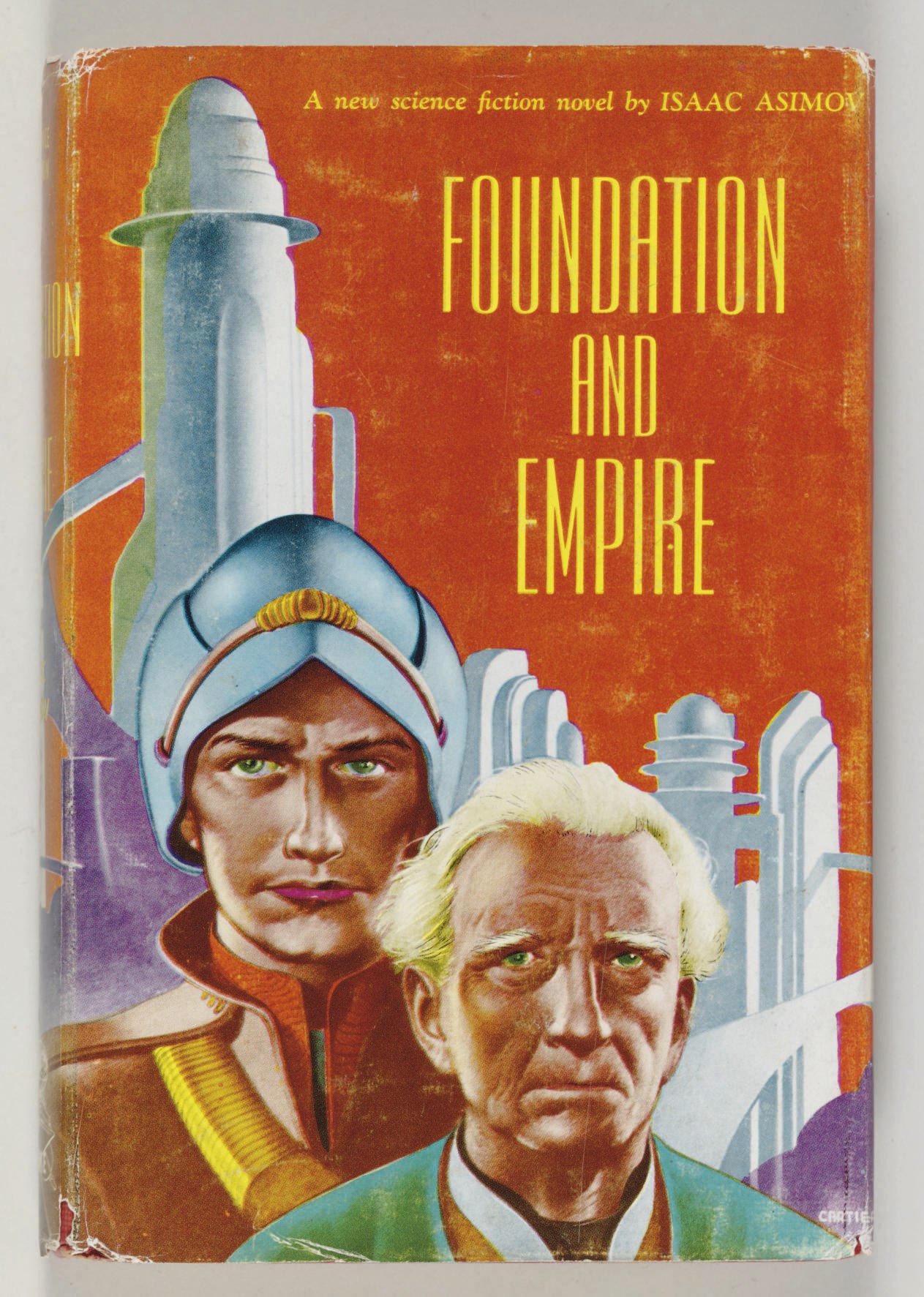 ASIMOV, Isaac (1920-1992). Foundation and Empire. New York: Gnome Press, 1952.