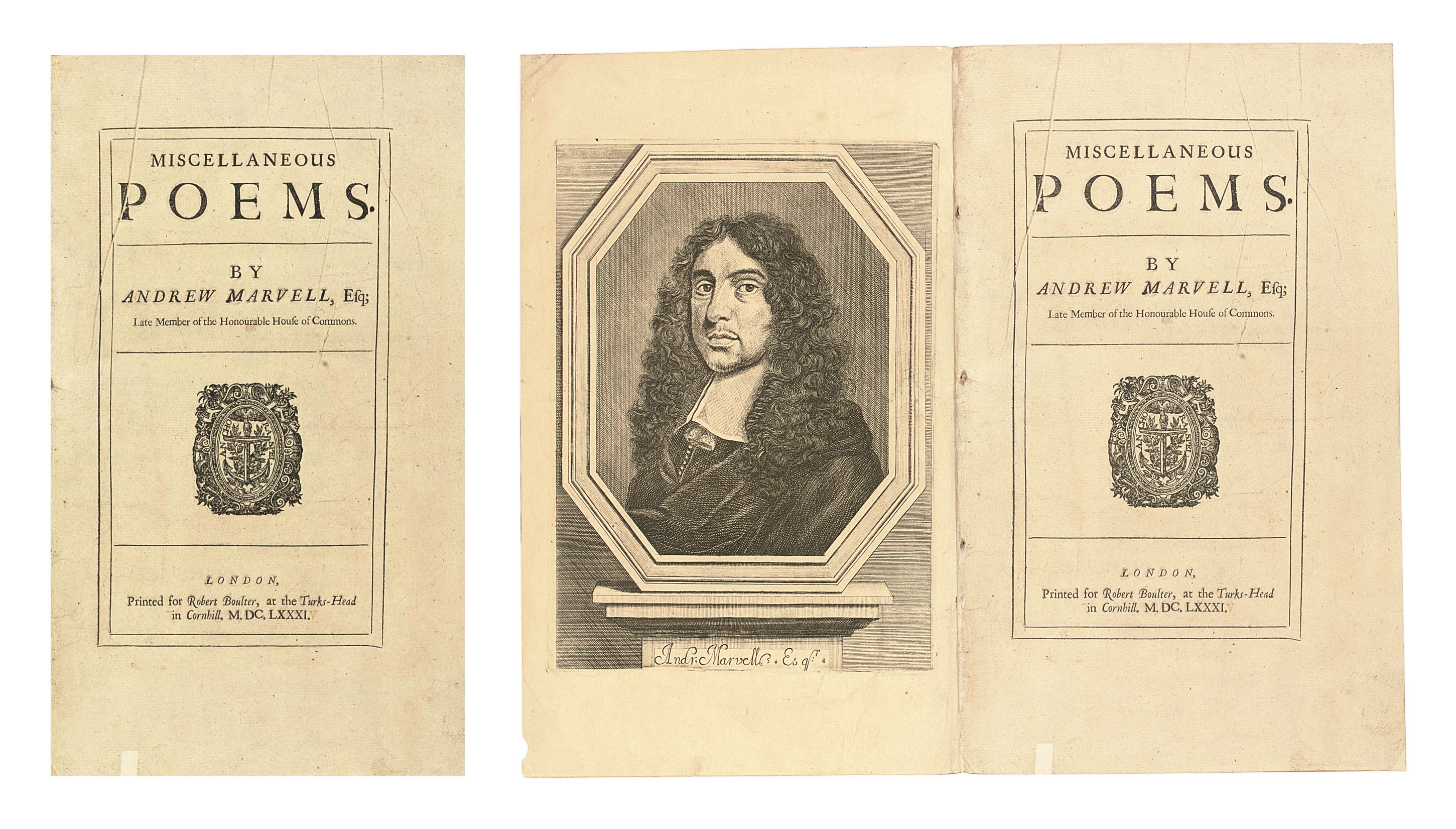 MARVELL, Andrew (1621-78). Miscellaneous Poems. London: for Robert Boulter, 1681.