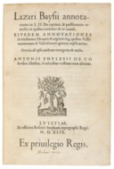 ORTELIUS -- BAIF, Lazare de (d. 1547). Annotationes in L.II. De captivis & postliminio reversis; in quibus tractatur de re navali, and other texts. Paris: Robertus Stephanus, 1549.