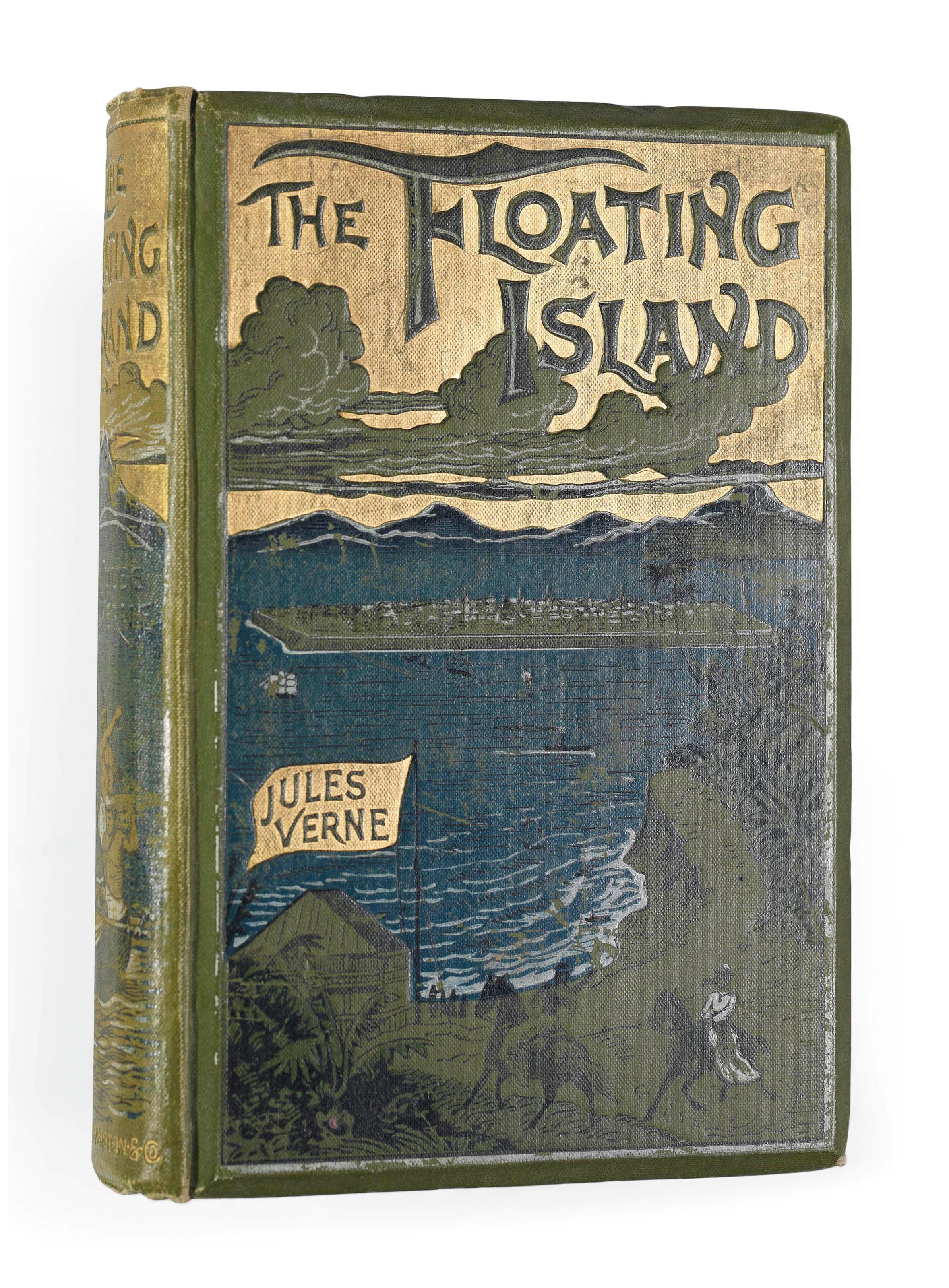 VERNE, Jules (1828-1905). The Floating Island. London: Sampson Low, Marston, 1896. 8° (180 x 120mm). 79 full-page illustrations. (Occasional light spotting.) Original green pictorial cloth, gilt edges (hinges cracked, extremities lightly rubbed). FIRST ENGLISH EDITION.