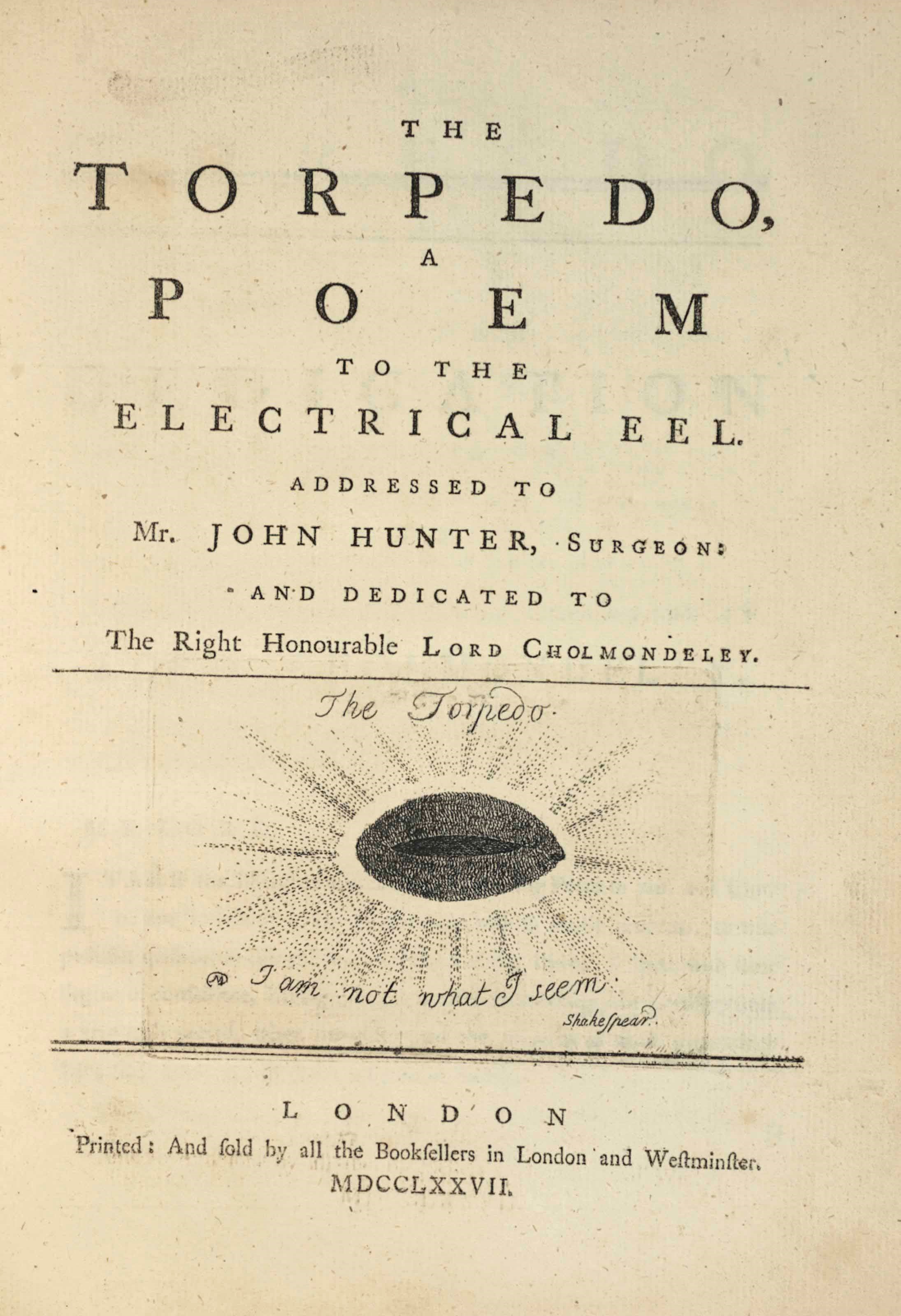 [PERRY, James (1756-1821)]. The Electrical Eel: or, Gymnotus Electricus. London: J. Bew, 1777. (Some leaves repaired, the last extensively). FIRST EDITION of this scarce satricial poem on the amours of the aristocracy. [Bound with 3 other tracts:]  LOVEJOY, Lucretia (pseud.). An Elegy on the Lamented Death of the Electrical Eel, or Gymnotus Electricus. London: Fielding and Walker, 1777. FIRST EDITION. An equally salacious reply to the previous poem -- The Torpedo, a Poem to the Electrical Eel. London: all the Booksellers, 1777. Engraved vignette on title. FIRST EDITION, second issue of this very scarce scatalogical poem variously attributed to William Combe and Chace Price -- [PERRY, J.]. Mimosa: or, the Sensitive Plant; A Poem. London: W. Sandwich, 1779. FIRST EDITION. 4 works in one volume, 4° (265 x 210mm). Old speckled sheep (rather worn). Provenance: G.G. Lancaster (bookplate).
