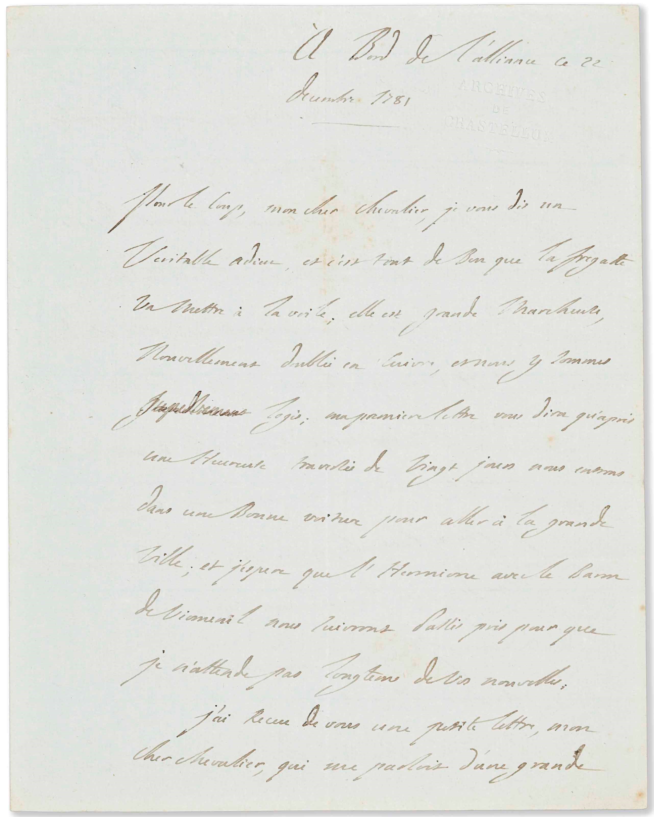 LAFAYETTE, Marie Joseph Paul Yves Roch Gilbert du Motier, Marquis de (1757-1834). Autograph letter to François-Jean de Beauvoir, Chevalier de Chastellux, "à Bord de l'alliance," 22 December 1781.