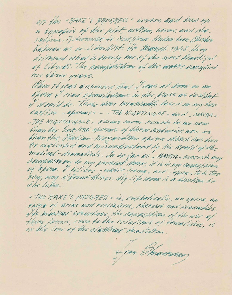 Igor Stravinsky (1882-1971). Autograph letter signed to an unidentifiable correspondent, n.p., n. d., c. 1951. One page, 4to (305 x 240 mm), (incomplete; final portion). (MOG 162). Estimate $1,500-2,200. This lot is offered in The Metropolitan Opera Guild Collection on 15 June 2017, at Christie’s in New York