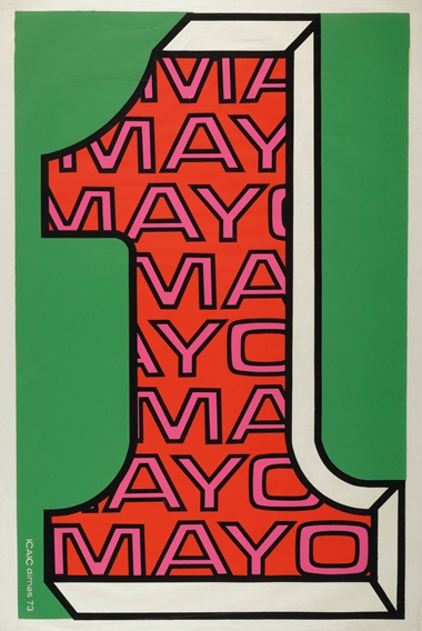Jorge Dimas González (b. 1948), 1 mayo, 1973. Silkscreen poster. 30 x 20 in (76.2 x 50.8 cm)