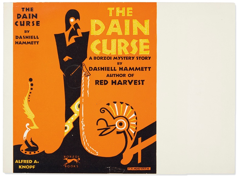 Dashiell Hammett (1894-1961); Ferdinand Huszti Horvath, artist (1891-1973). The Dain Curse. [New York] Alfred A. Knopf [1929]. A trial dust jacket for the first edition, crisp and vibrant. Estimate $30,000-50,000. Offered in Fine Printed Books and Manuscripts Including Americana on 25 October at Christie’s in New York